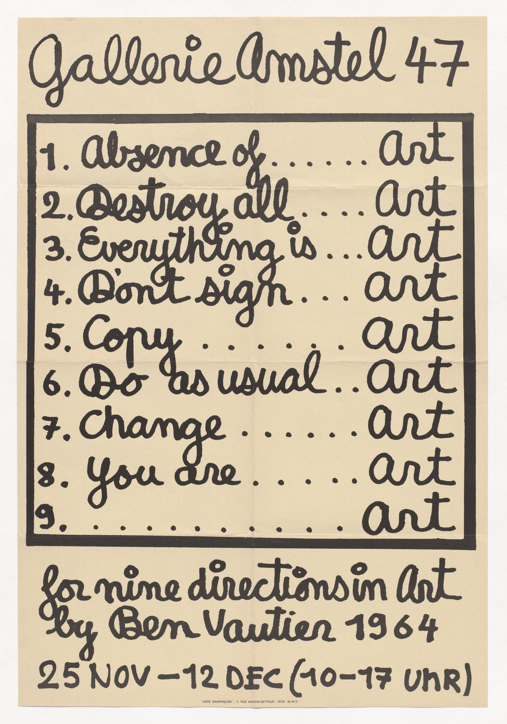 Ben Vautier. Poster for For Nine Directions in Art, Gallerie Amstel, Amsterdam, November 25–December 12, 1964. 1964