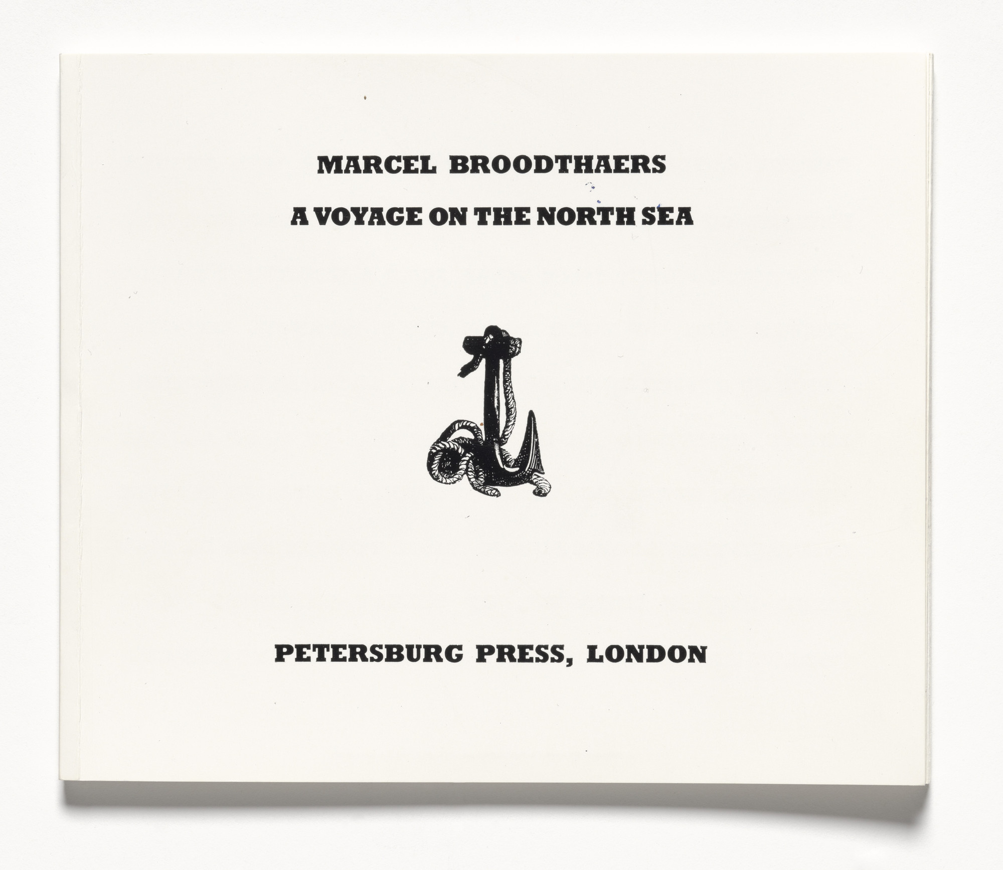Marcel Broodthaers. A Voyage on the North Sea