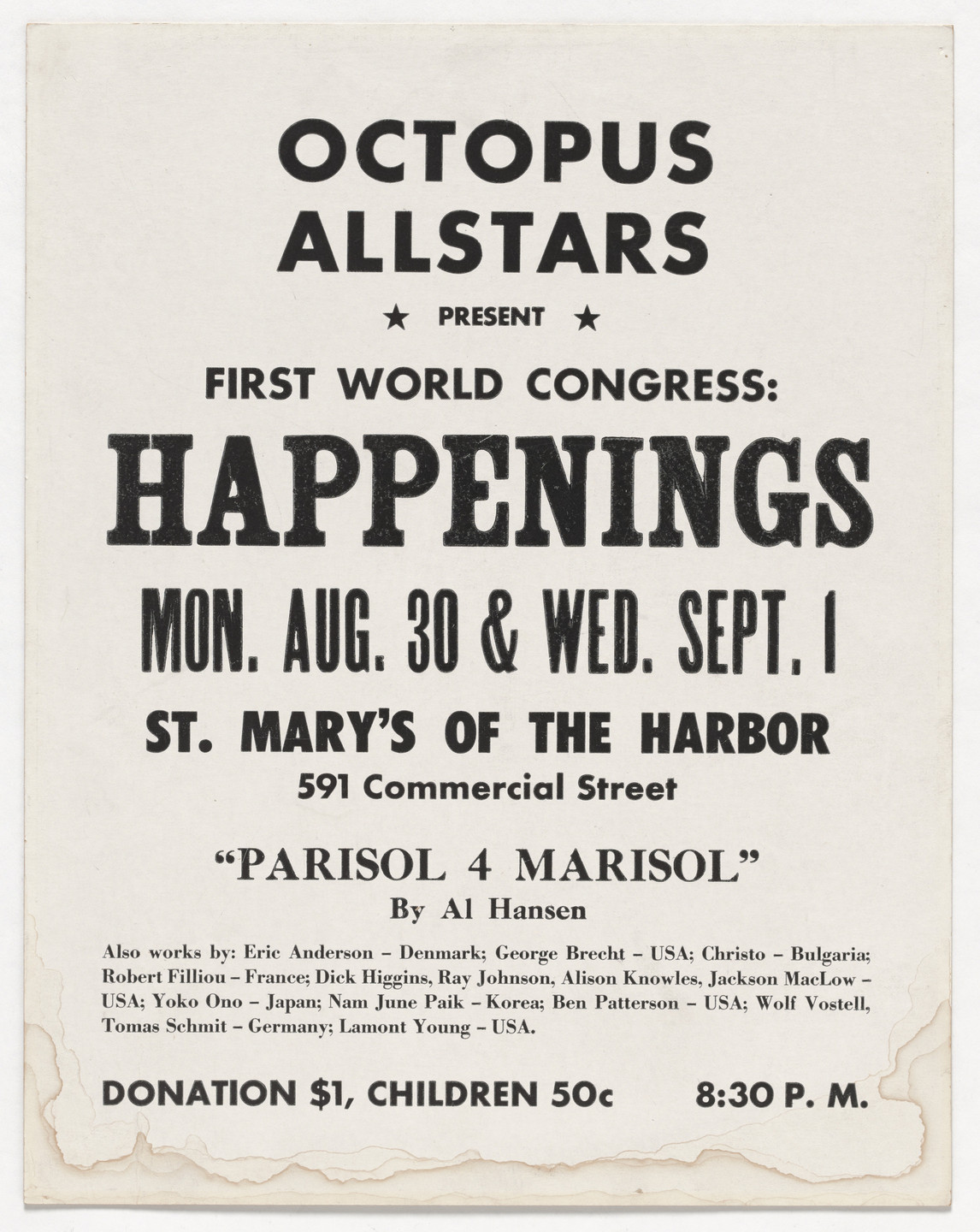 Al Hansen. Poster for First World Congress: Happenings, St. Mary&#39;s of the Harbor, New York, August 30 &amp; September 1, 1965. 1965