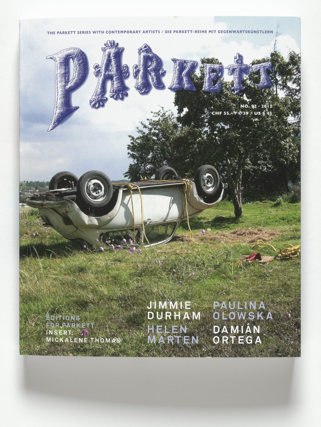 Various Artists, Francis Baudevin, Jimmie Durham, Helen Marten, Paulina Olowska, Damián Ortega, Mickalene Thomas. Parkett no. 92. 2013