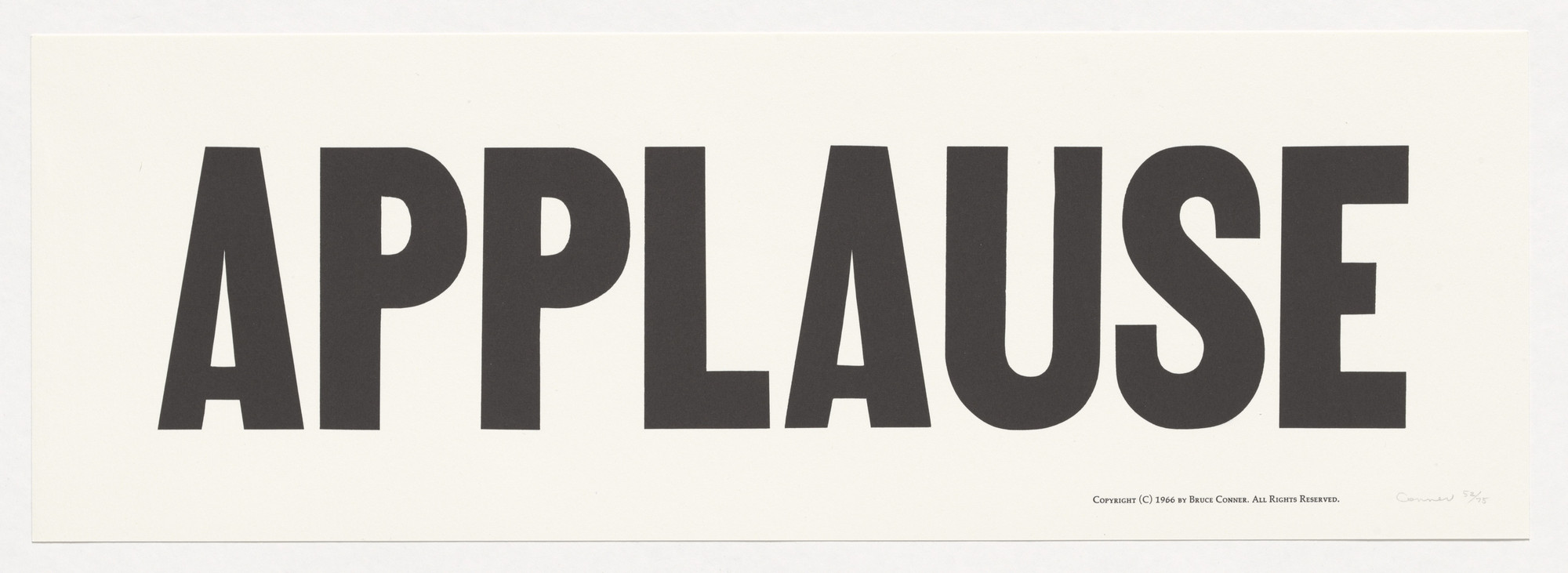 Bruce Conner. 100 Series: #128 APPLAUSE. 1970