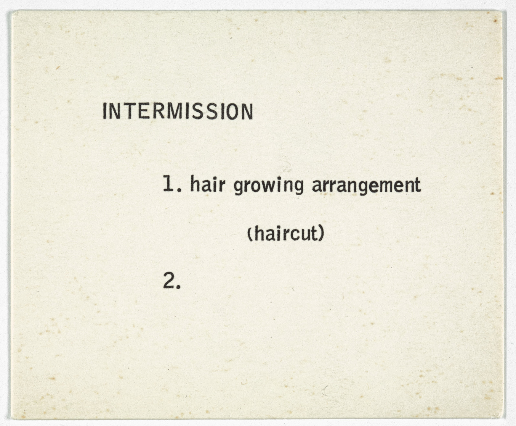 George Brecht. Intermission from Water Yam. 1963