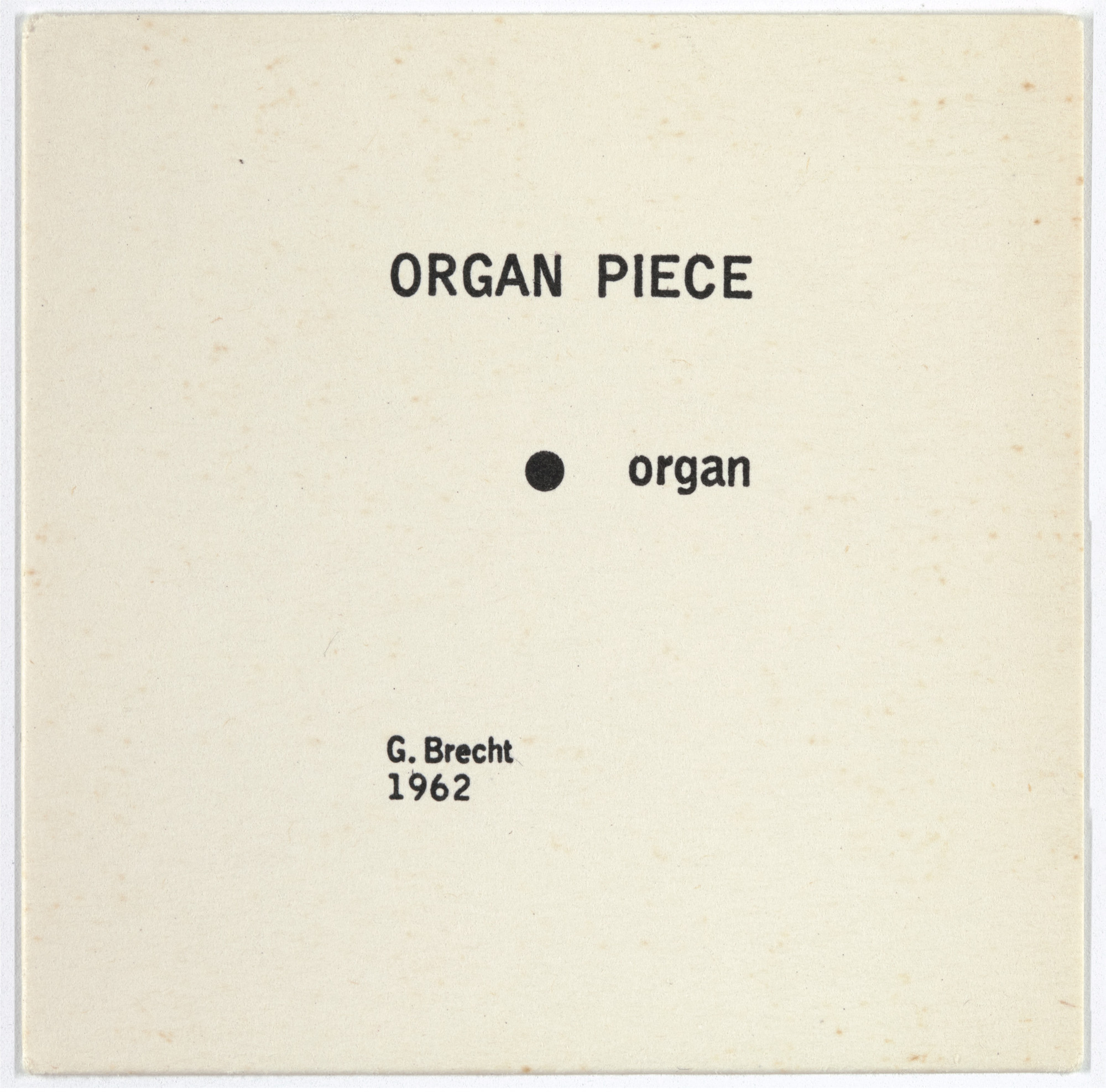 George Brecht. Organ Piece from Water Yam