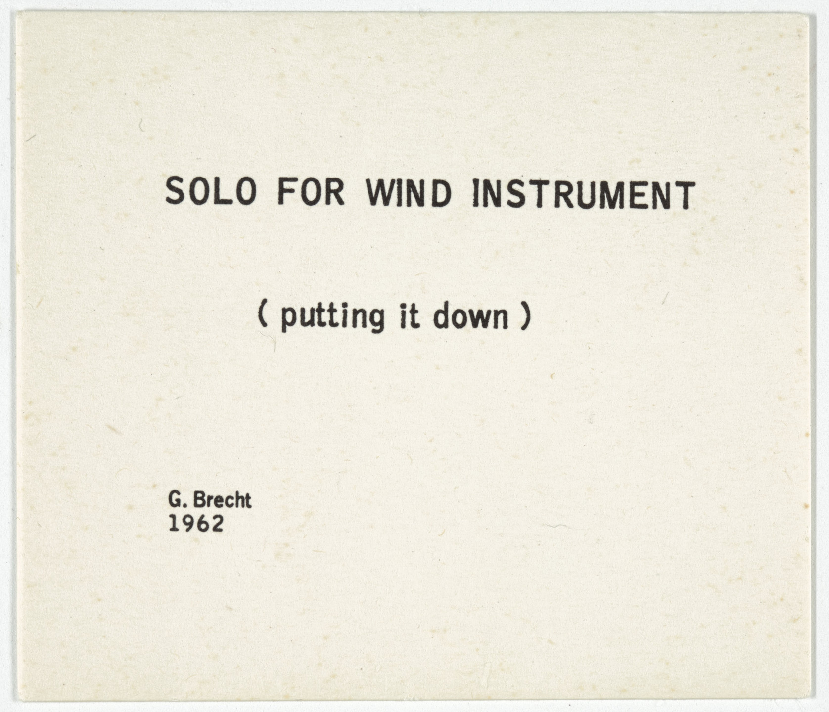 George Brecht. Solo for Wind Instrument from Water Yam. 1963