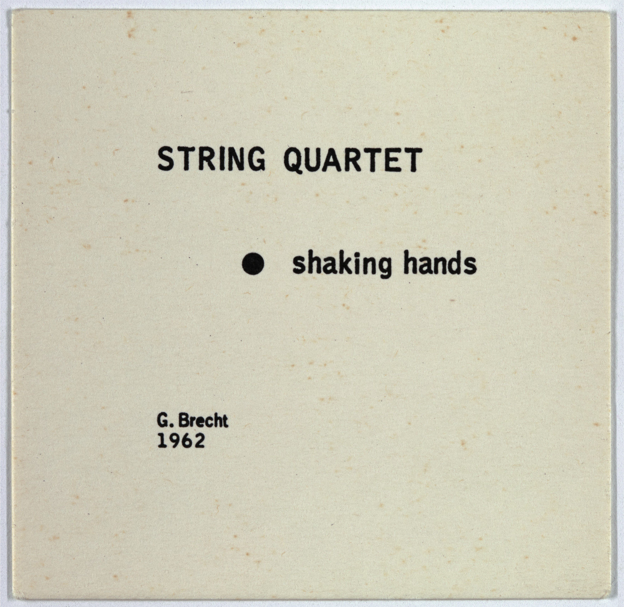 George Brecht. String Quartet from Water Yam