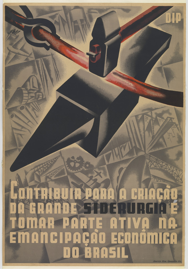 Contribuir para A Criação da Grande Siderurgia e Tomar Parte Ativa na Emancipação Econômica do Brasil