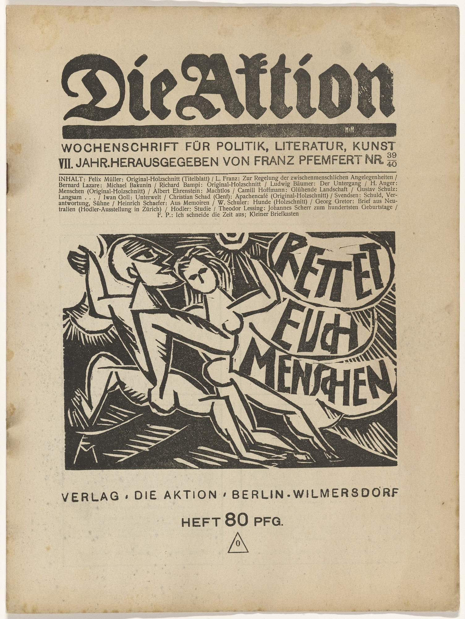Various Artists. Die Aktion (vol. 2, no. 3-vol. 11, no. 11/12)