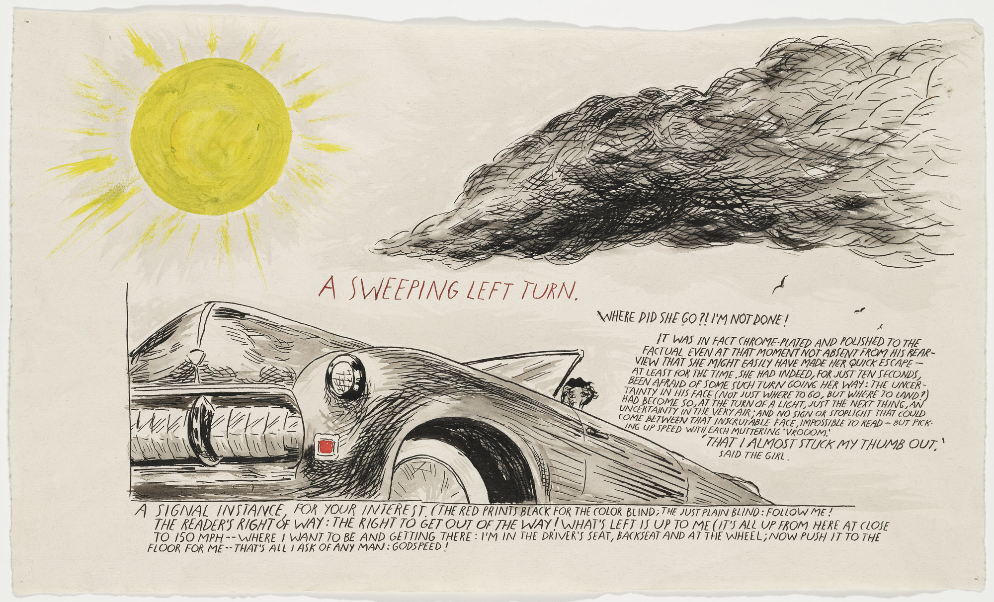 Raymond Pettibon. No Title (A sweeping left...). 1992