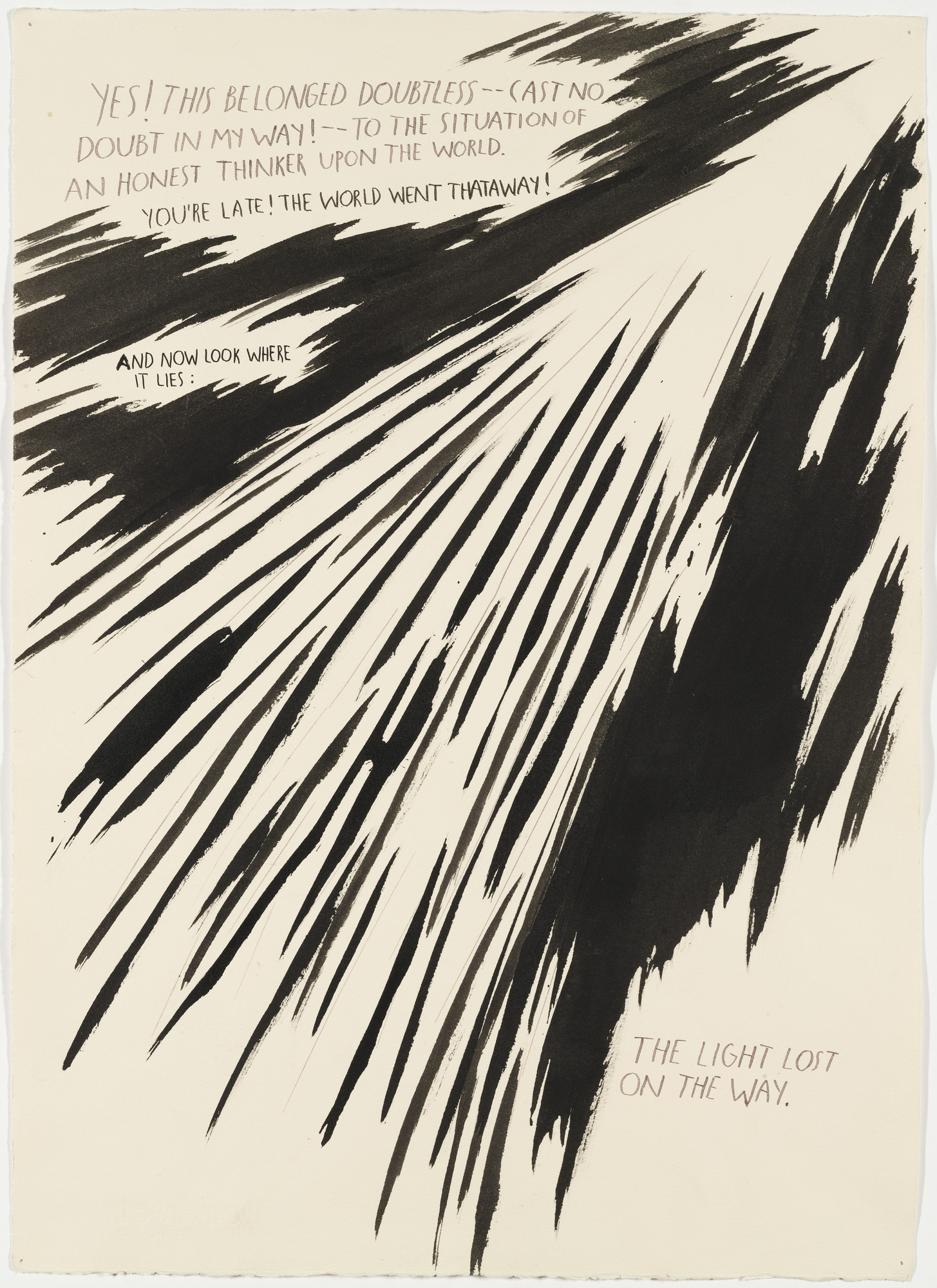 Raymond Pettibon - Whatever it is you're looking for you won