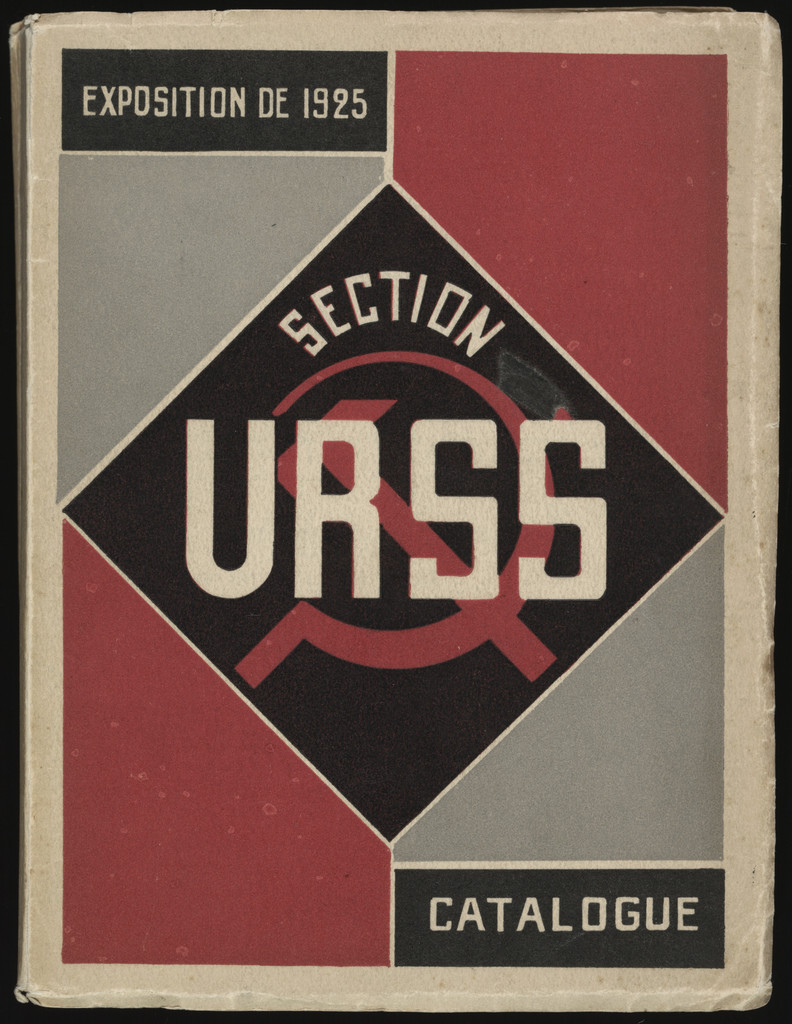 Section URSS: Exposition de 1925 (USSR Section: Catalogue of the 1925 Exhibition)