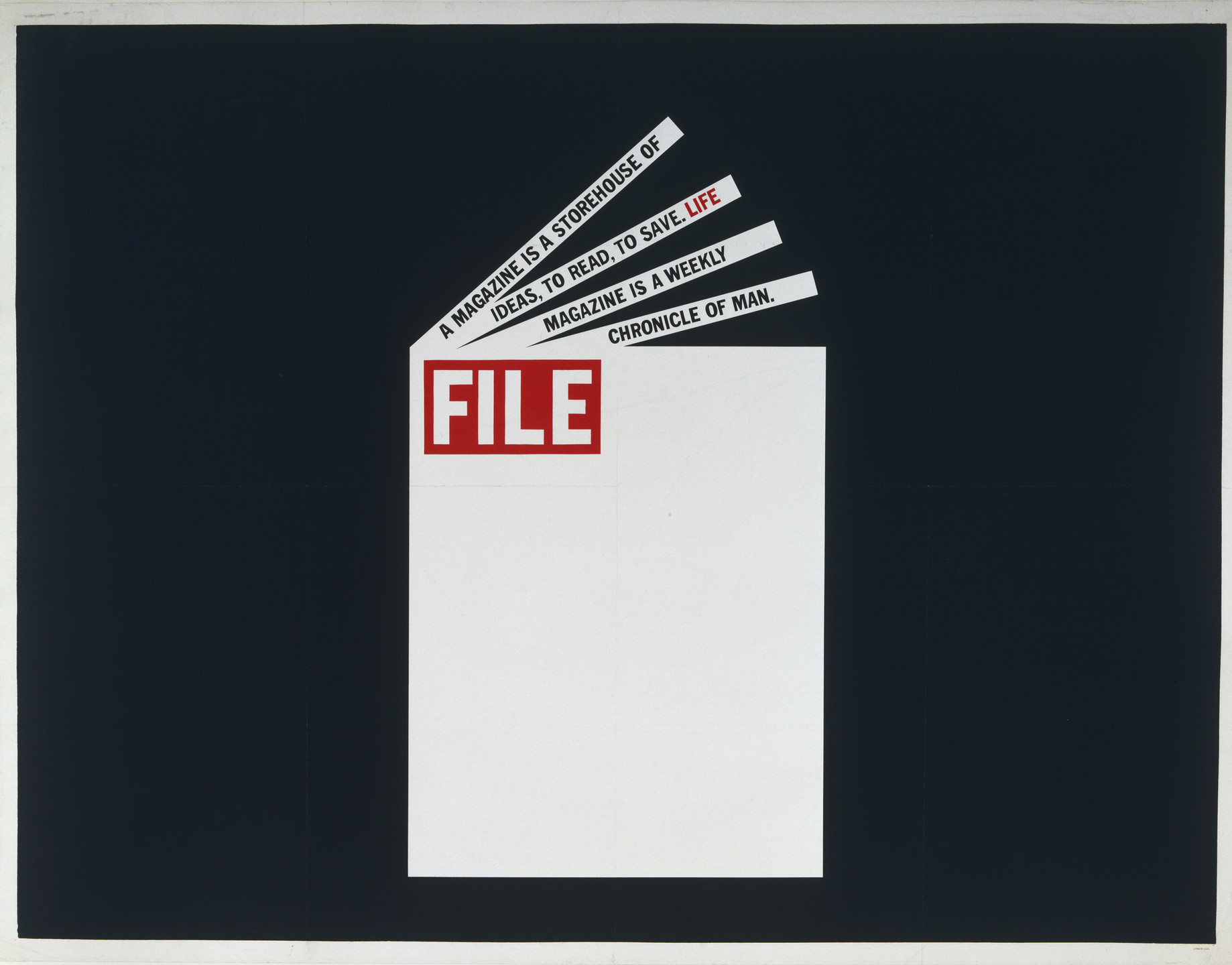 Dennis Wheeler. FILE- A Magazine is a Storehouse of Ideas, To Read, To Save. LIFE Magazine Is A Weekly Chronicle Of Man. 1963