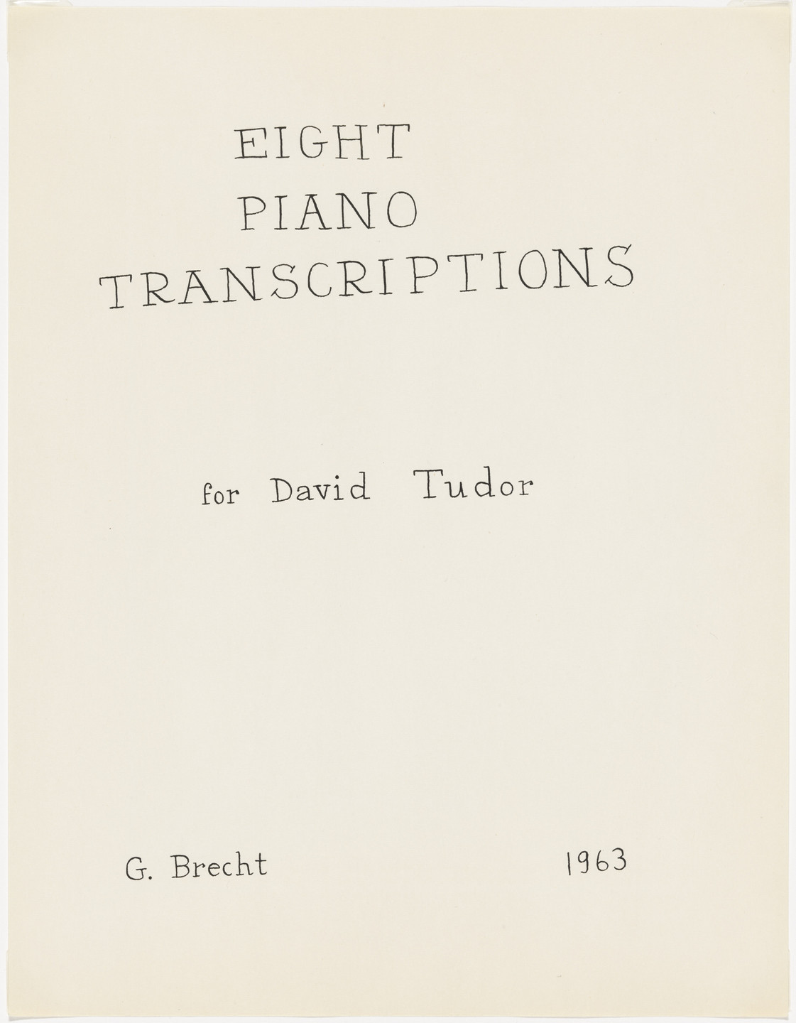 George Brecht. Eight Piano Transcriptions for David Tudor. 1963