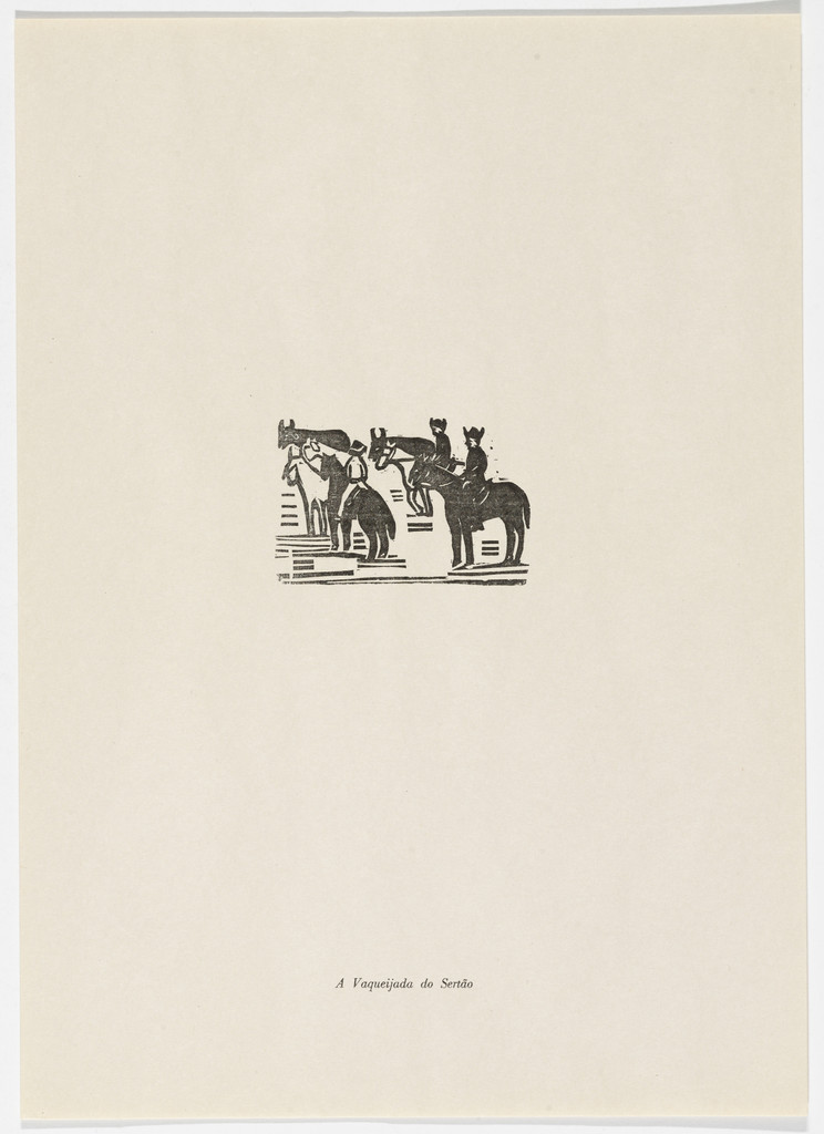 A Vaqueijada do Sertão from the portfolio Xilogravura Popular do Nordeste (Popular Woodcuts of the Northeast)