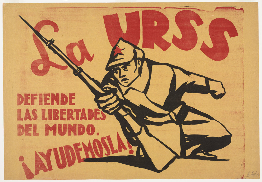 The USSR is defending the Freedom of the World. Let's Help! (La URSS defende las libertades del mundo. Ayudemosla!)