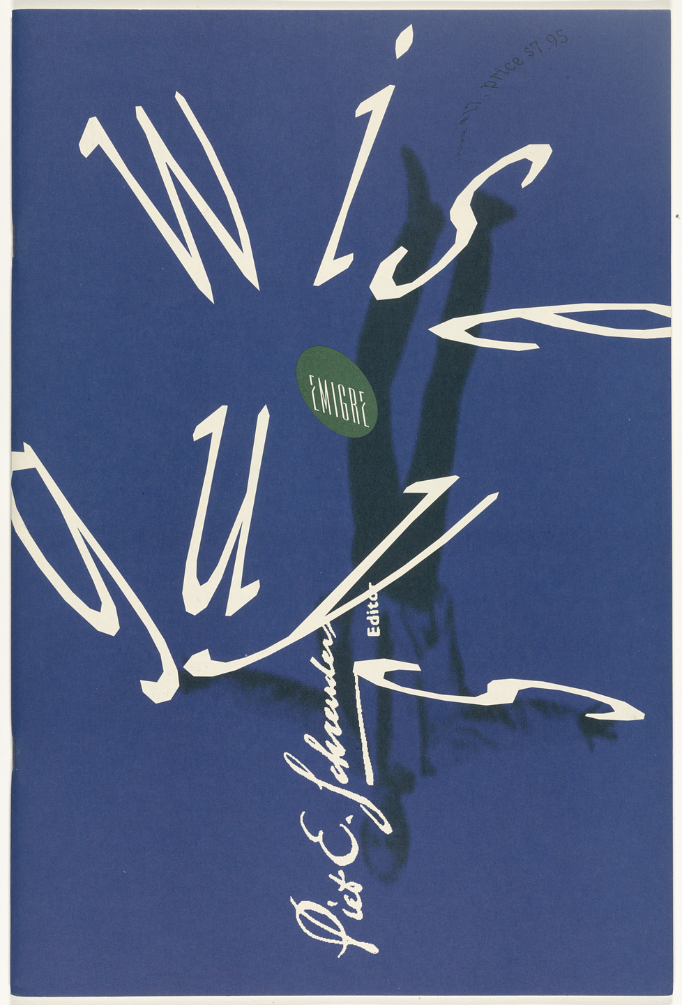 Emigre Inc., Rudy VanderLans, Zuzana Licko. Emigre 17, Wise Guys. 1991