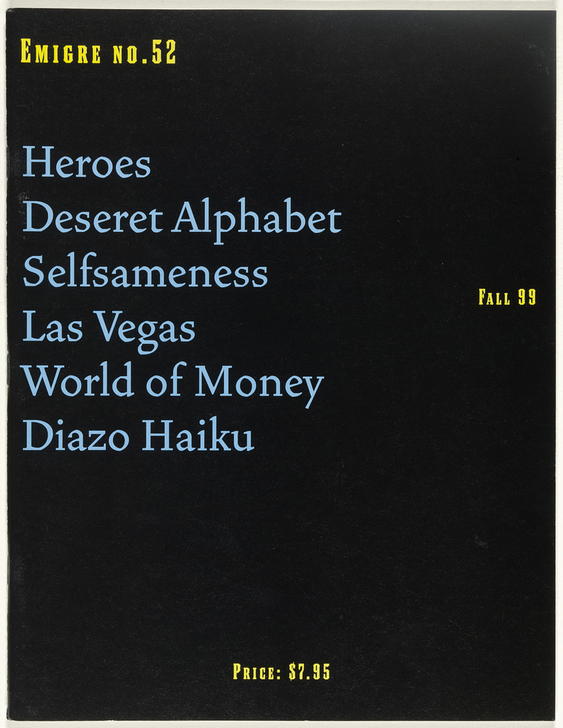 Emigre 52, The Magazine You Love to Hate