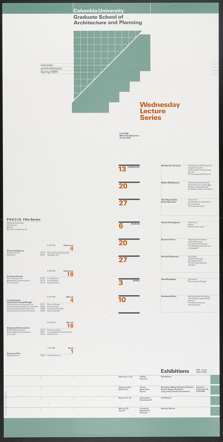Willi Kunz. Columbia University, Graduate School of Architecture, Planning and Preservation Lecture Series Spring 1985. 1985