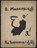 Various Artists, Vasilii Chekrygin, Vladimir Mayakovsky, Lev Shekhtel [Lev Zhegin]. Ia! (I!). 1913