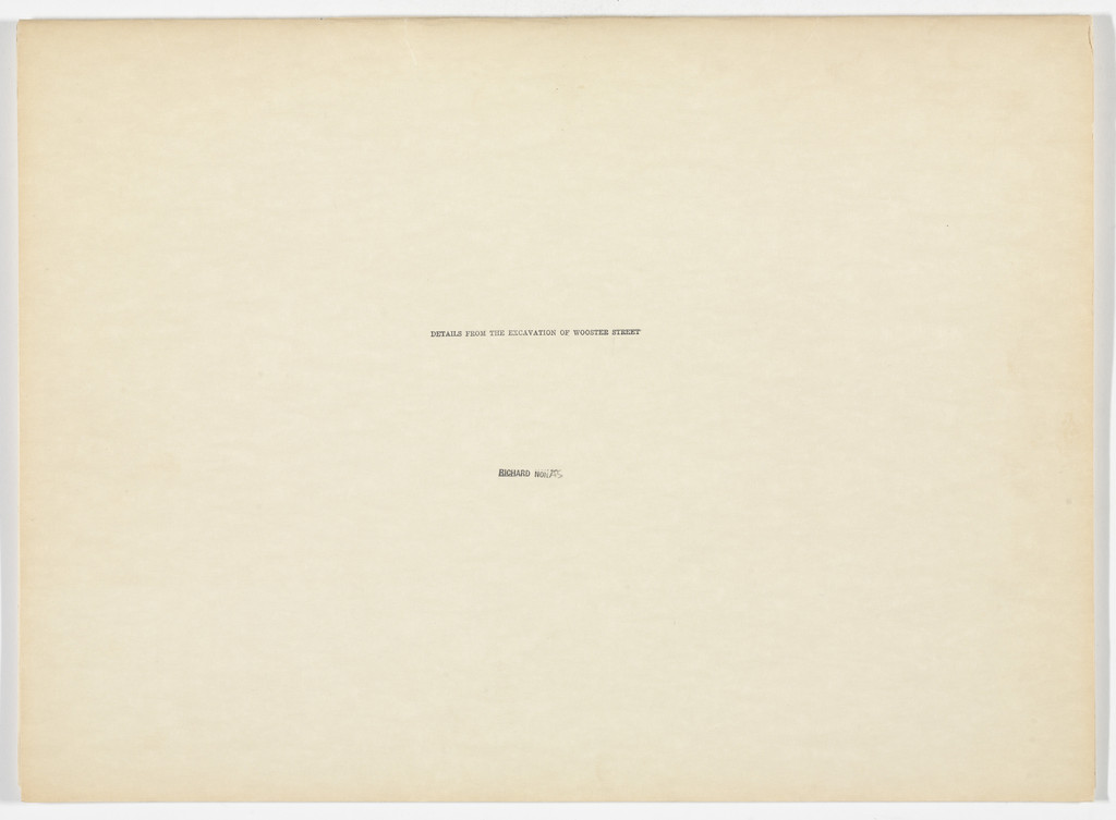 Details from the Excavation of Wooster Street