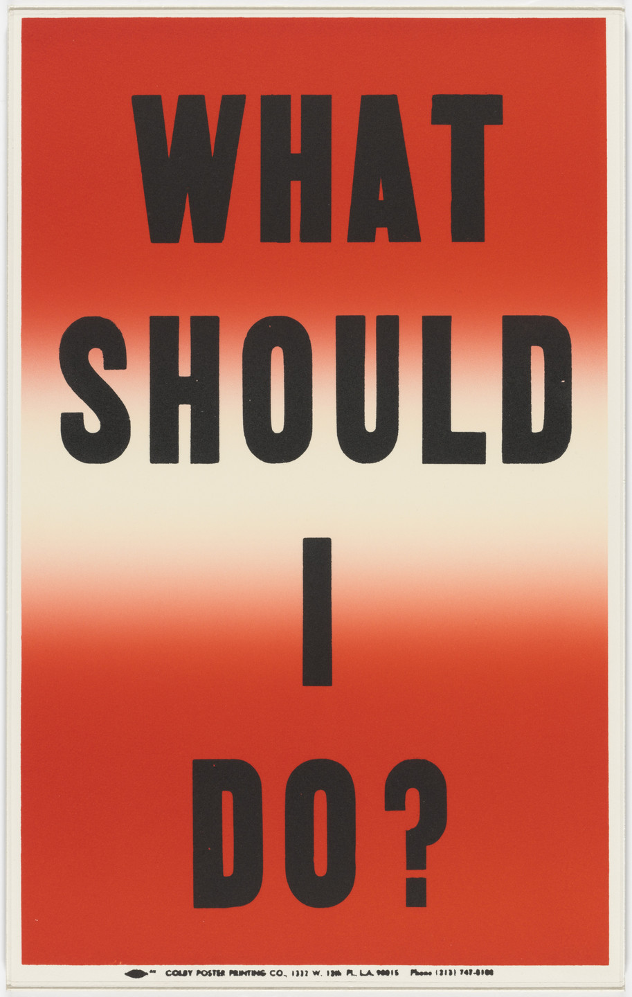 Allen Ruppersberg. What Should I Do? from Preview. 1988