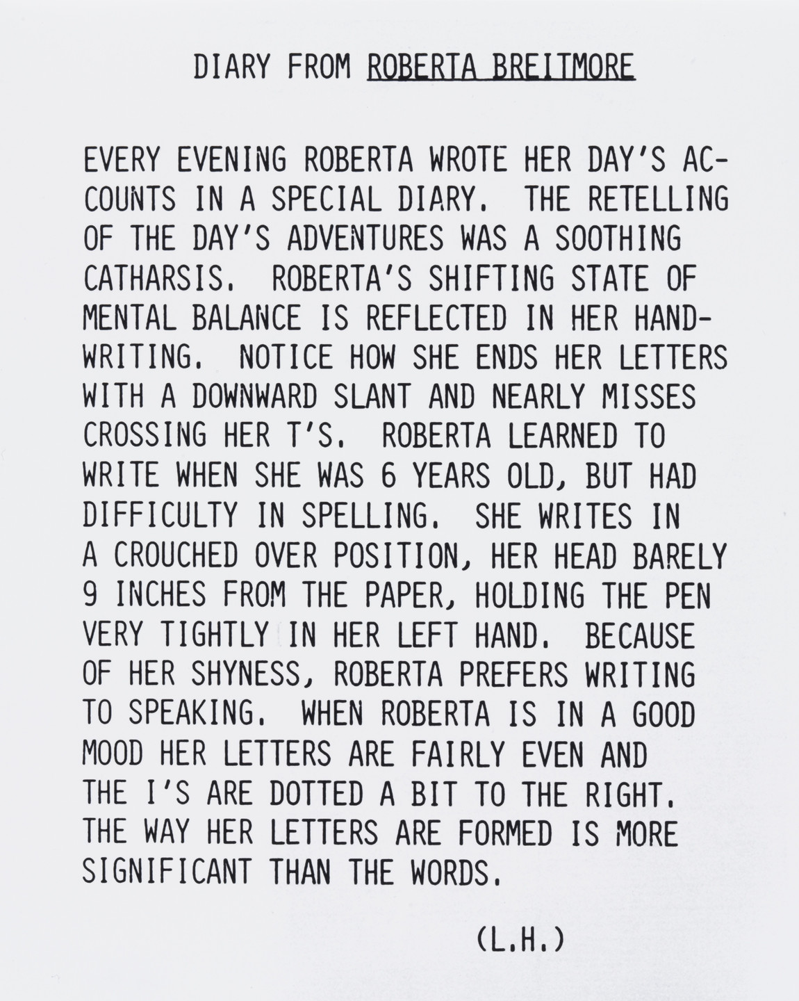 Lynn Hershman Leeson. Description of How Roberta Wrote in Her Diary. 1975