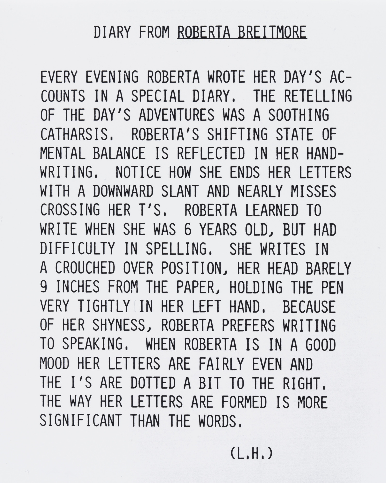 Lynn Hershman Leeson. Description of How Roberta Wrote in Her Diary
