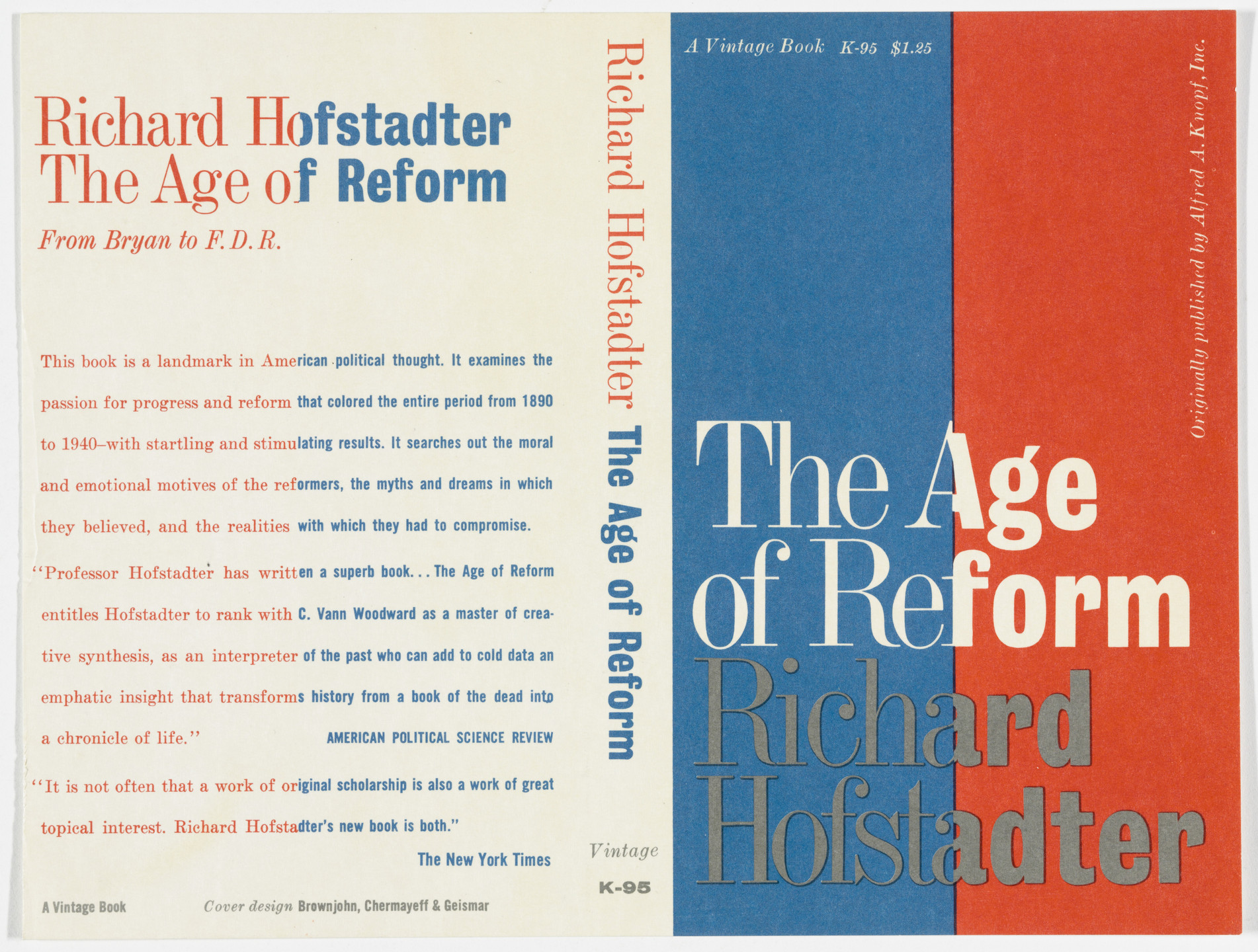 Robert Brownjohn, Ivan Chermayeff, Thomas Geismar. Artist&#39;s proof for the cover of &#34;The Age of Reform&#34; by Richard Hofstadter. c.1955