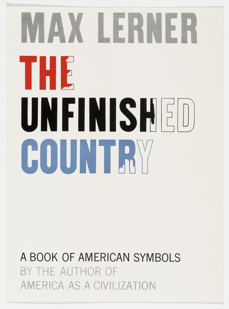 Artist's proof for the cover of "The Unfinished Country" by Max Lerner