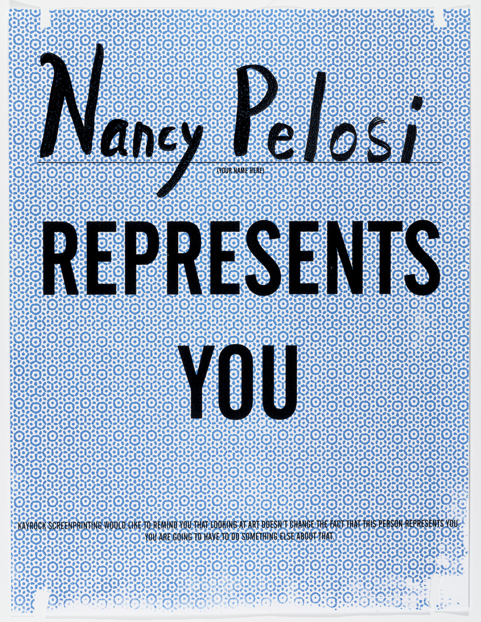 Kayrock and Wolfy. "Nancy Pelosi Represents You"