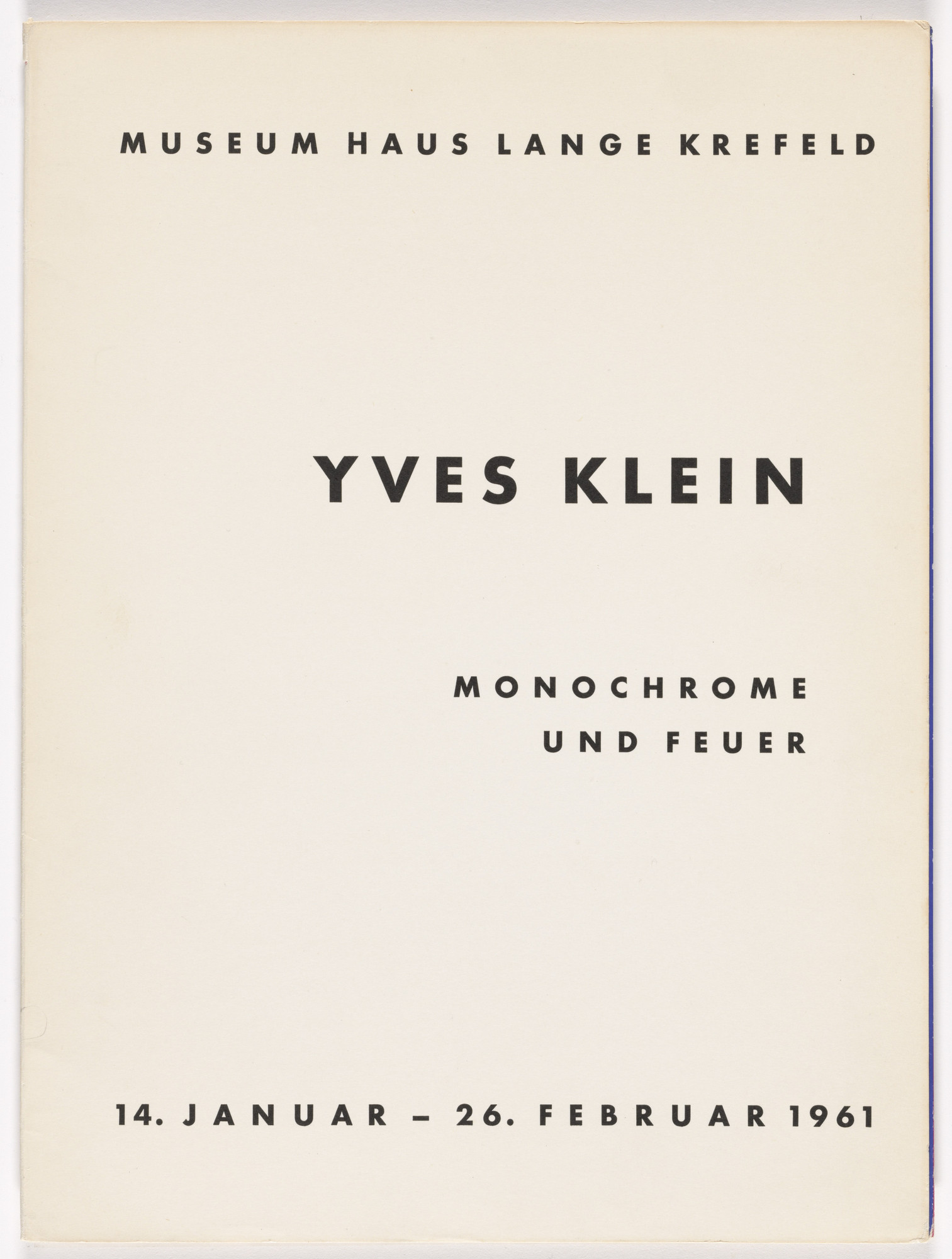 Yves Klein. Monochrome und Feuer