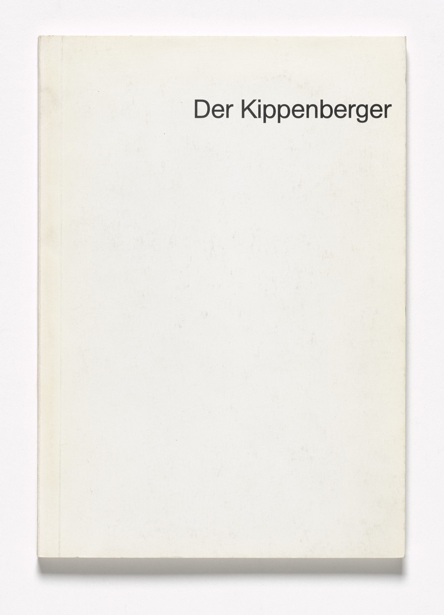 Martin Kippenberger. Der Kippenberger
