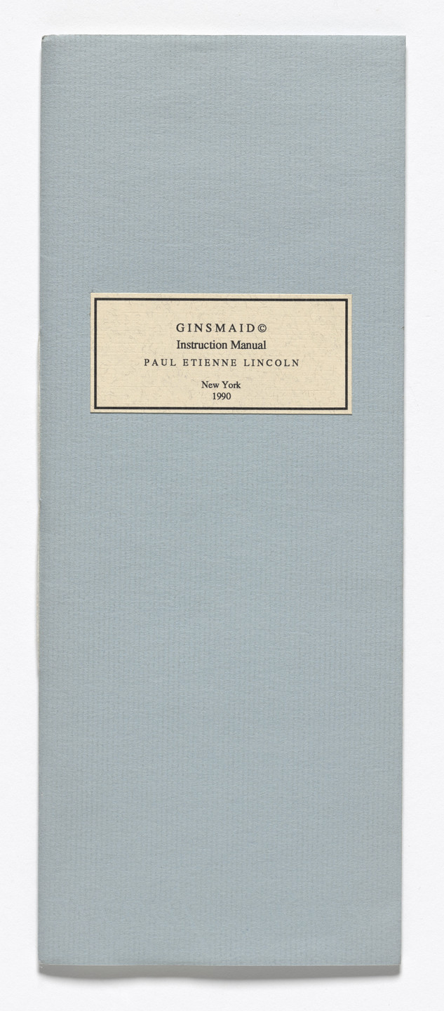 Paul Etienne Lincoln. Ginsmaid (Instruction Manual). 1990