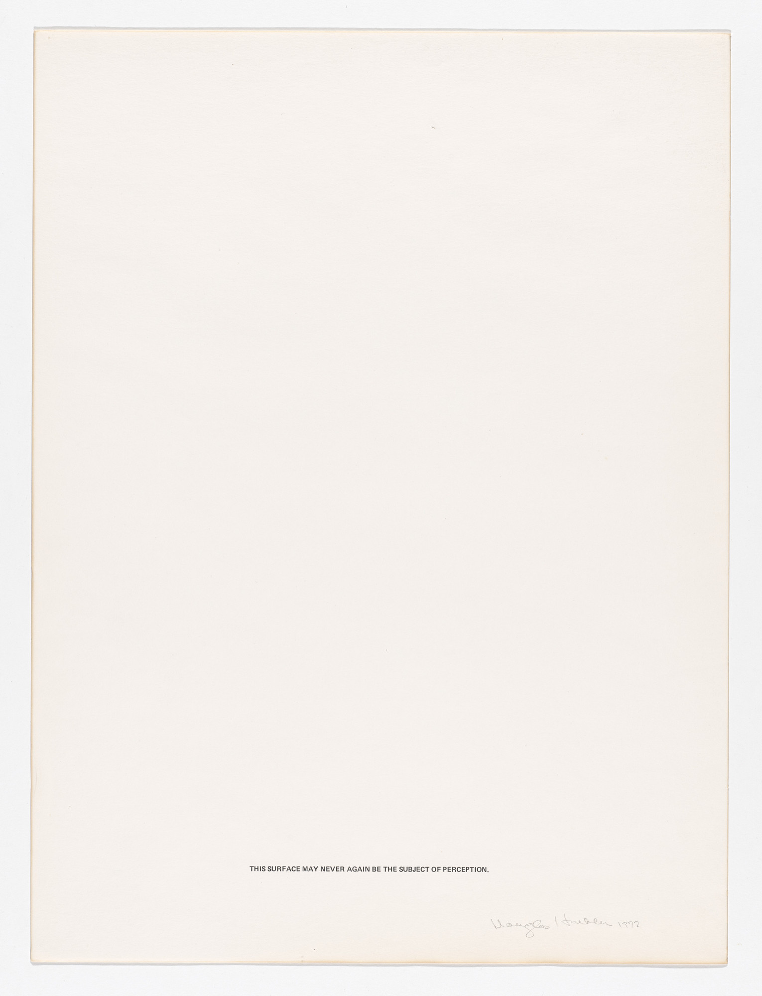 Douglas Huebler. This Surface May Never Again Be the Subject of Perception