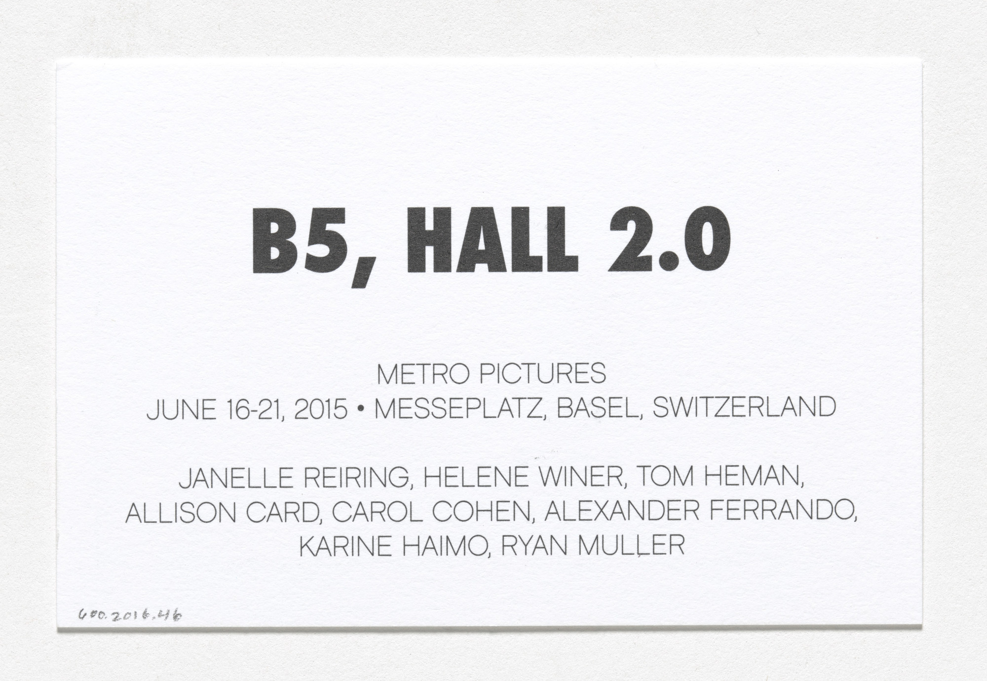 Louise Lawler. Business card for Metro Pictures, Art Basel, Basel, Switzerland, June 16–21, 2015. 2015