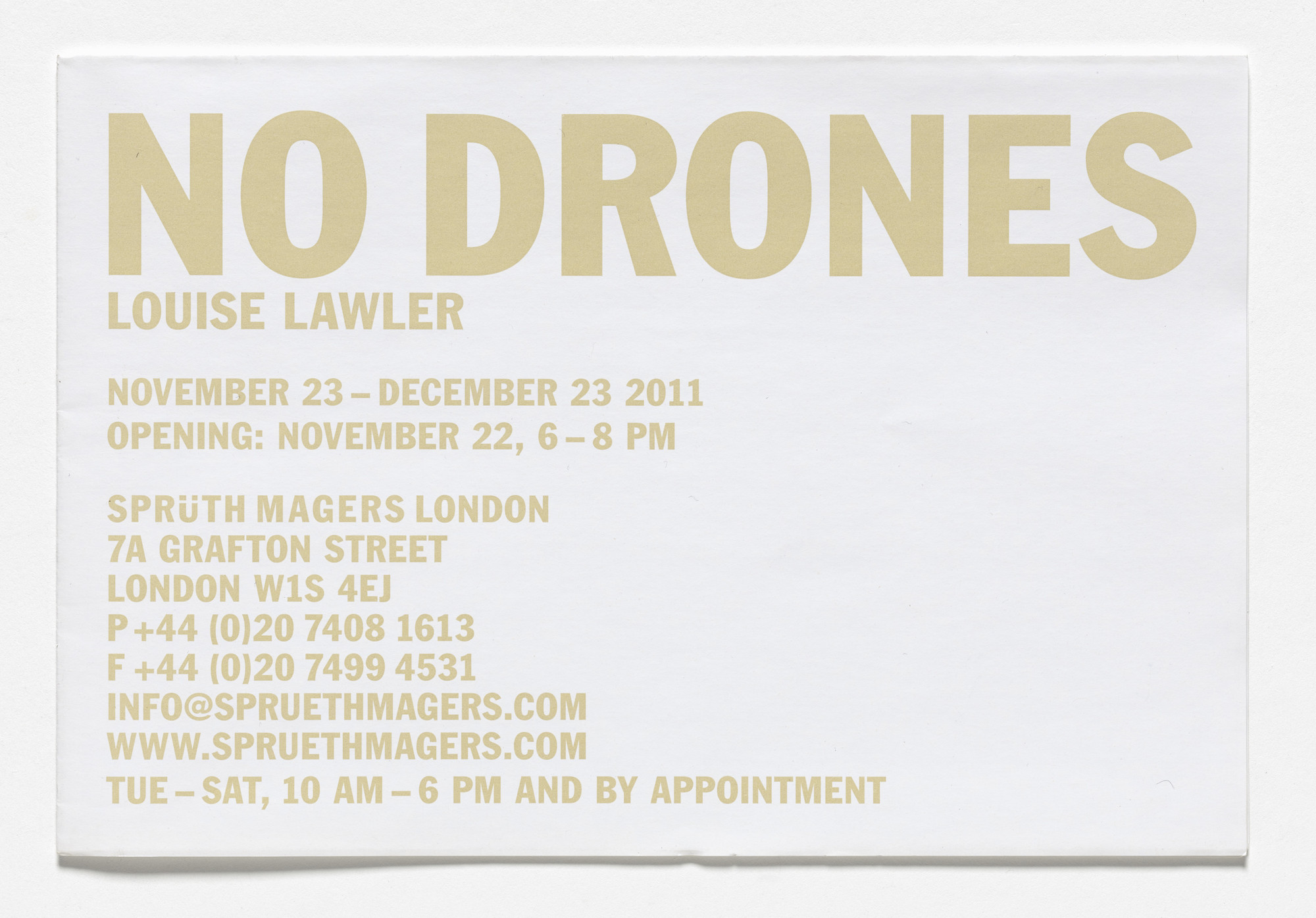 Louise Lawler. Poster for No Drones, Sprüth Magers, London, November 23–December 23, 2011. 2011