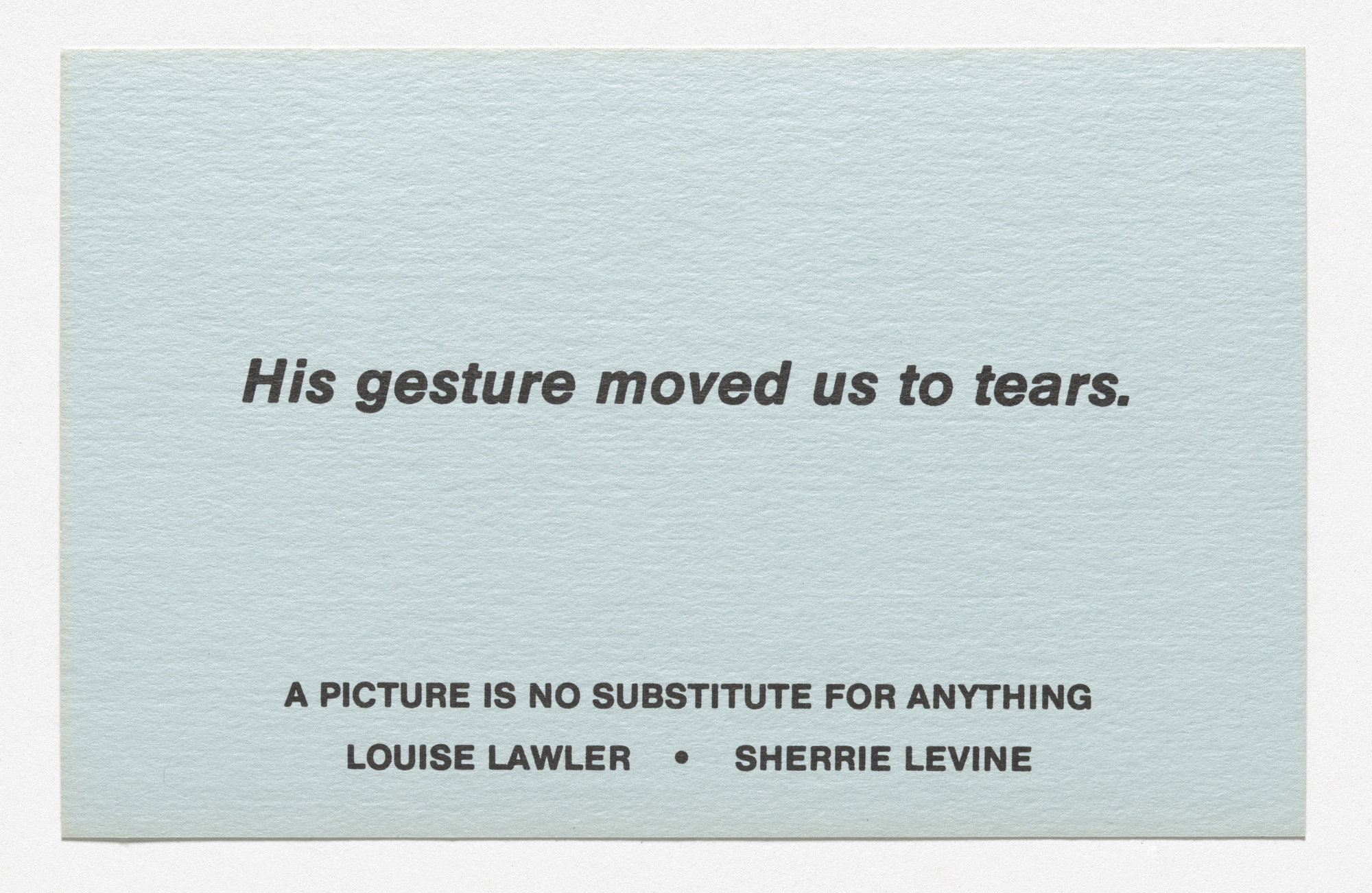 Louise Lawler, Sherrie Levine. Announcement card for A Picture Is No Substitute for Anything , James Turcotte Gallery, Los Angeles, April 6, 1982