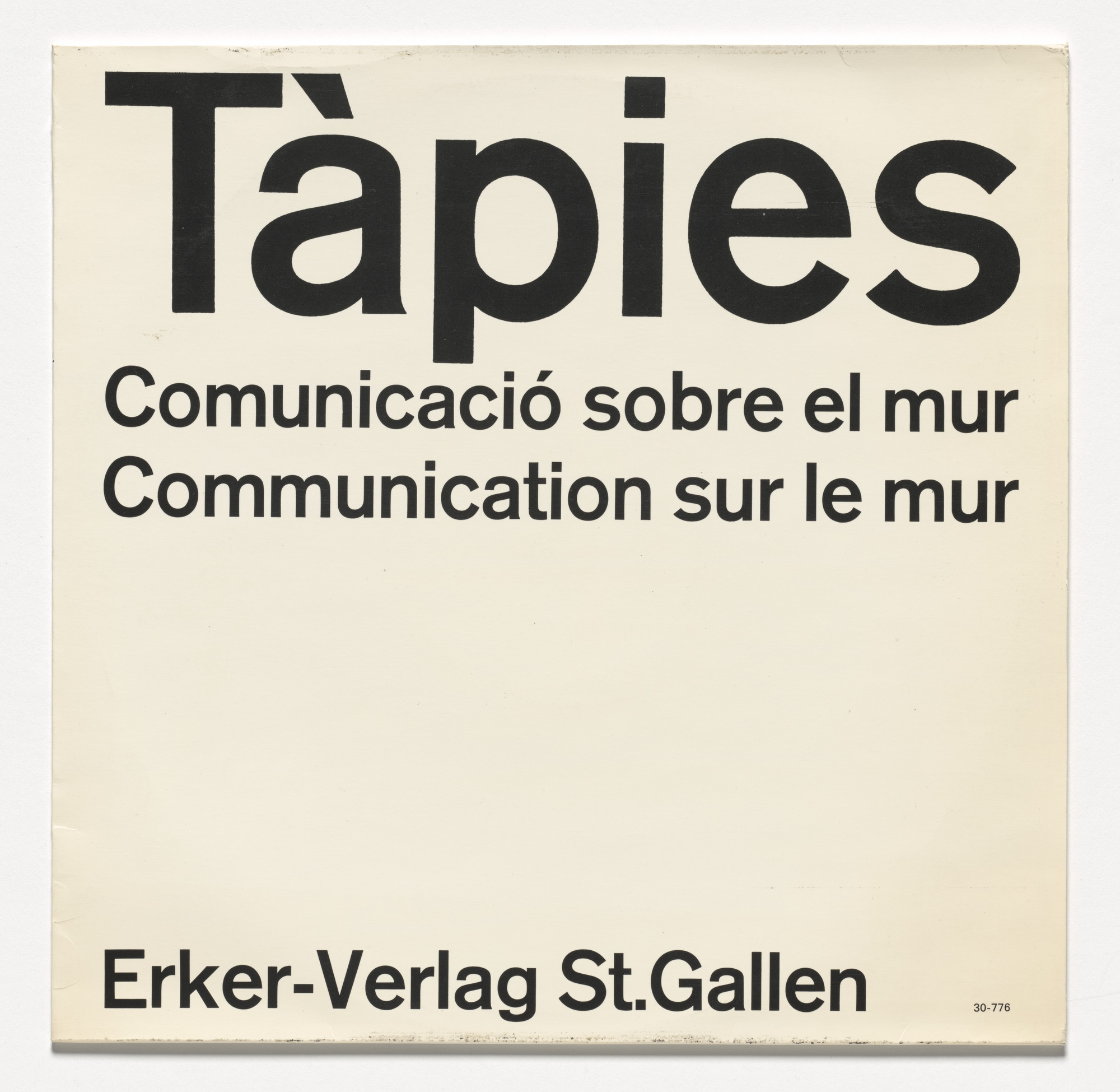 Antoni Tàpies. Comunicació sobre el mur (Communication sur le mur)