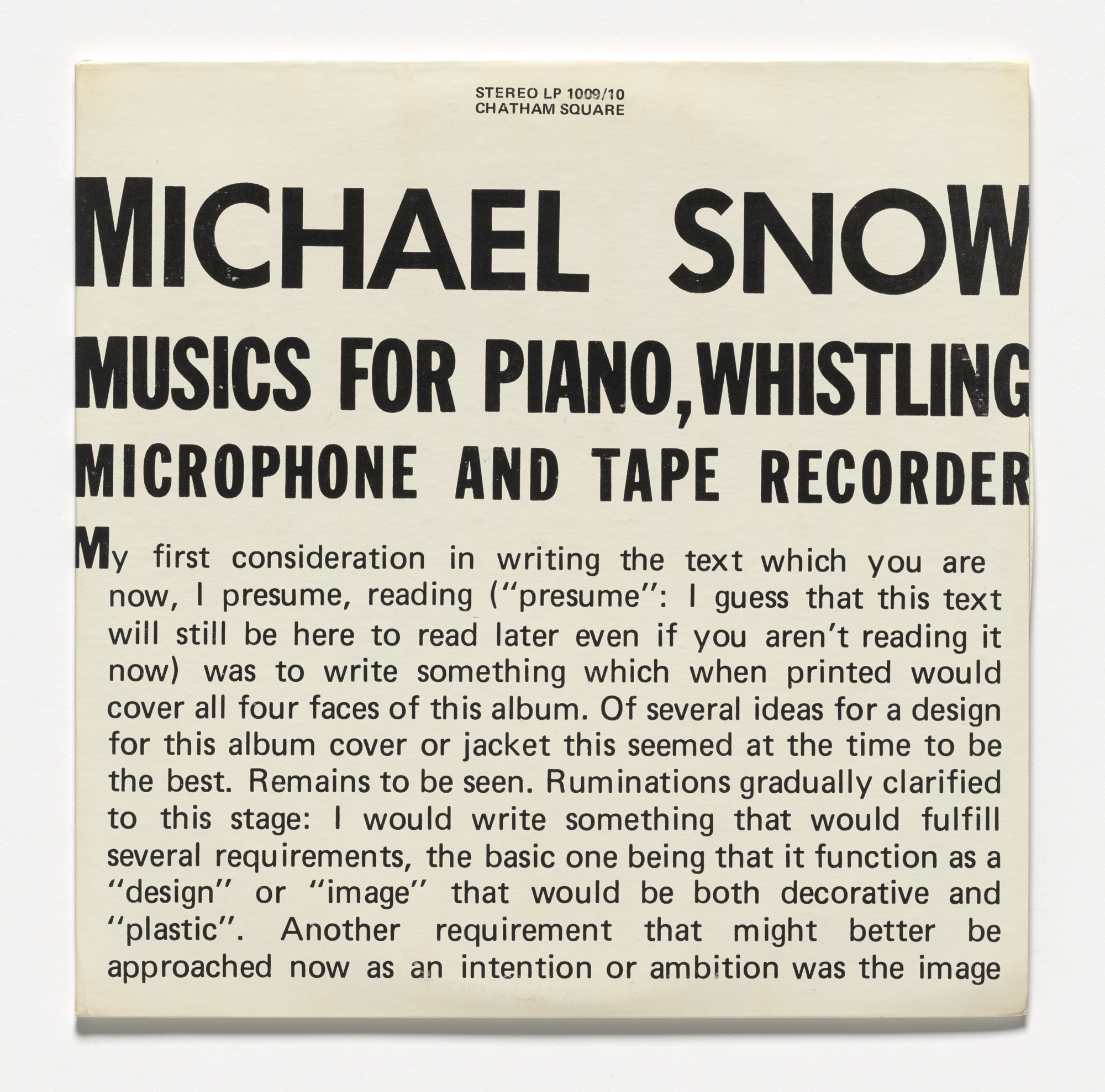Michael Snow. Musics for Piano, Whistling Microphone and Tape Recorder