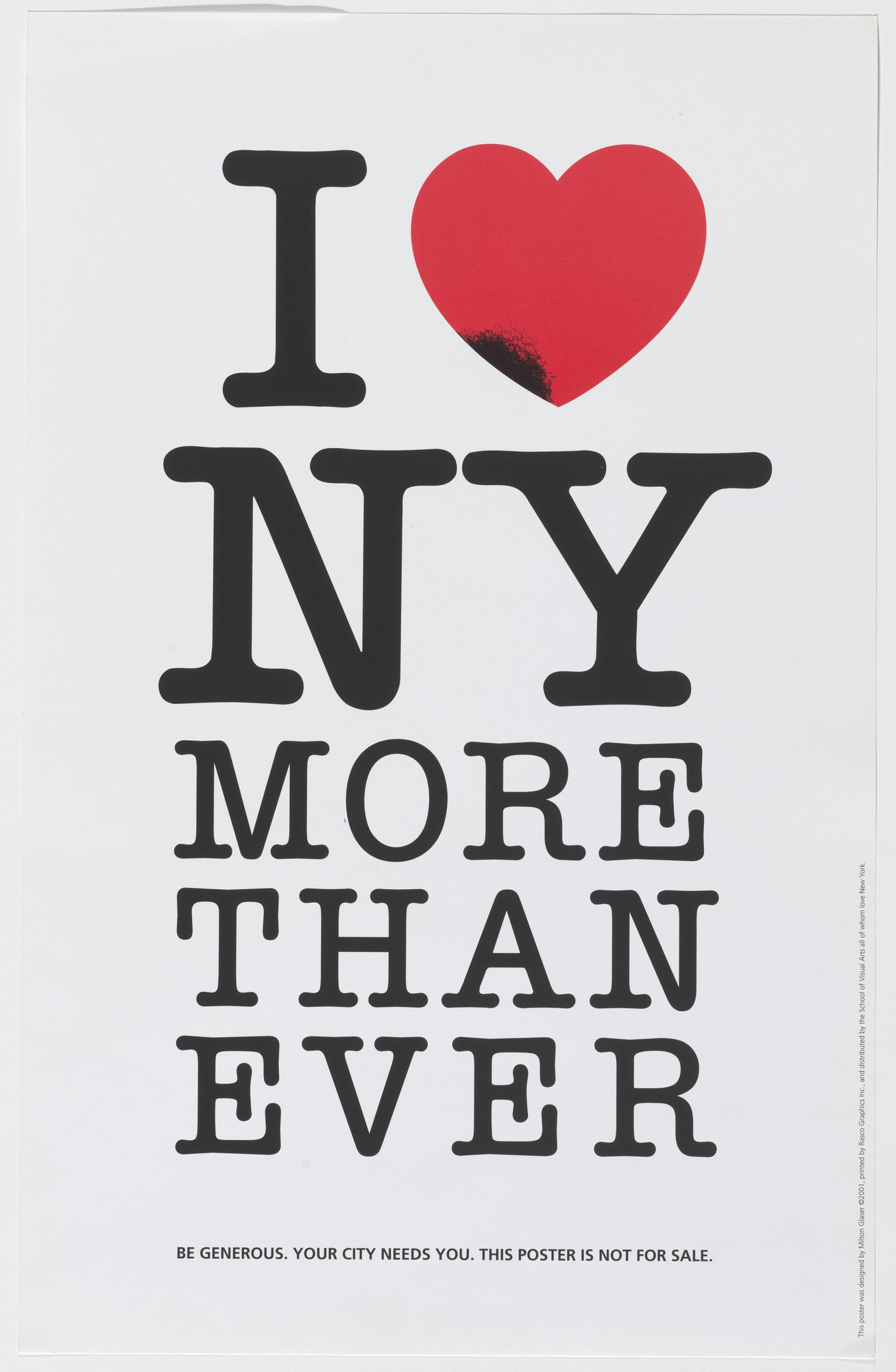 Milton Glaser. I ♥ NY More Than Ever. 2001 | MoMA
