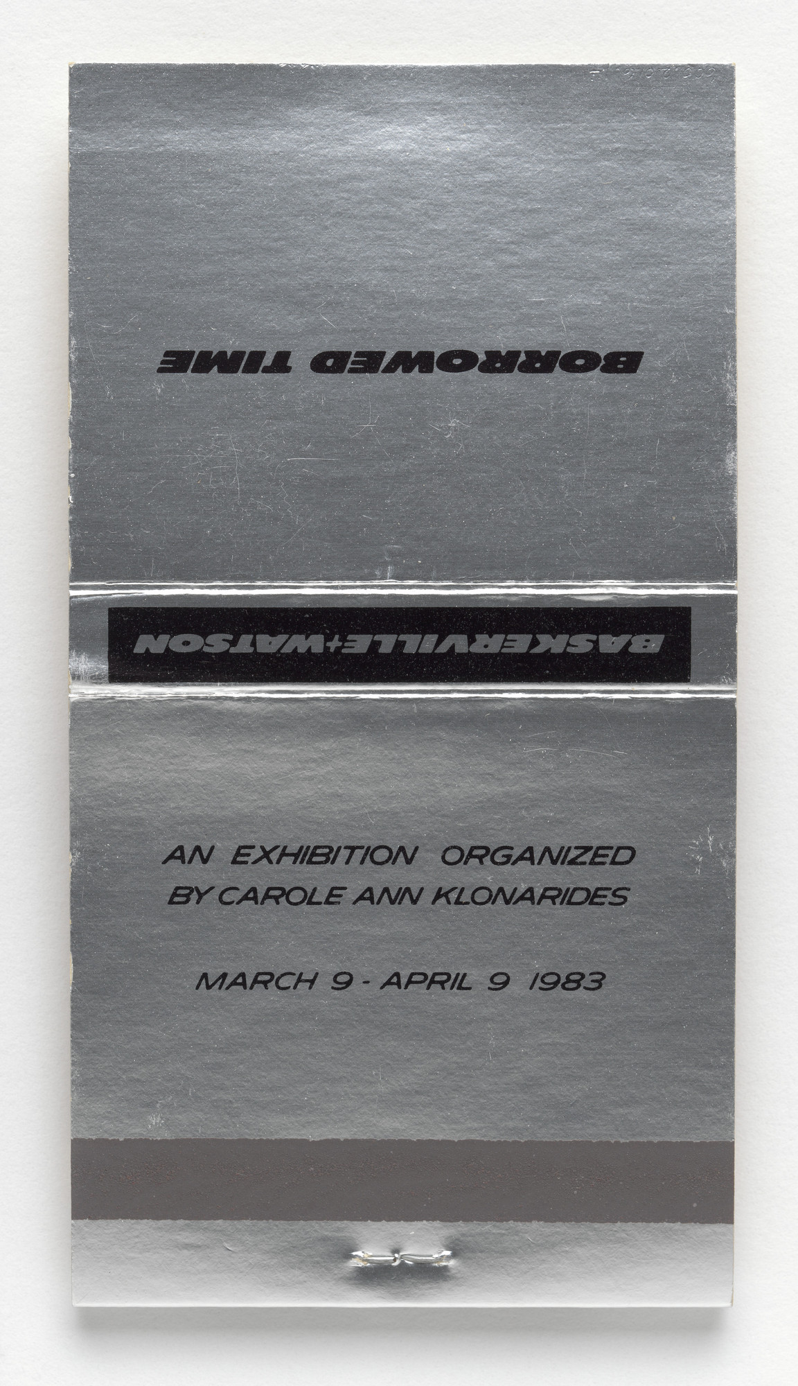 Louise Lawler. Matchbook for Borrowed Time, Baskerville + Watson, New York, March 9–April 9, 1983
