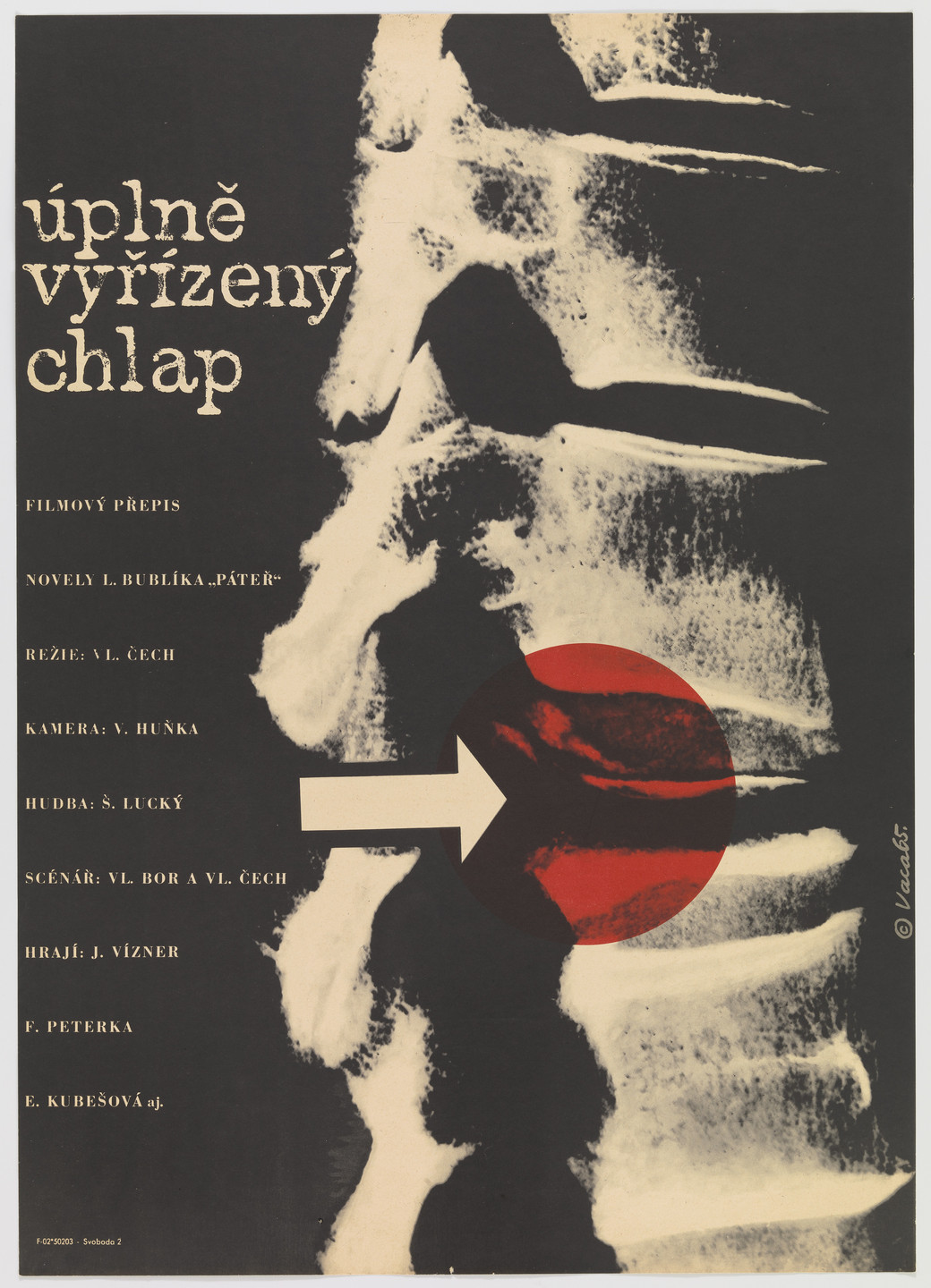 Karel Vaca. Úplně vyřízený chlap (Lost Years) (Poster for Czechoslovakian film directed by Vladimir Cech). 1965