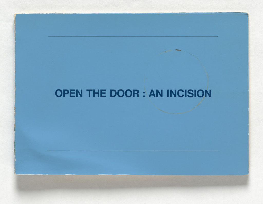 Open the Door: An Incision
