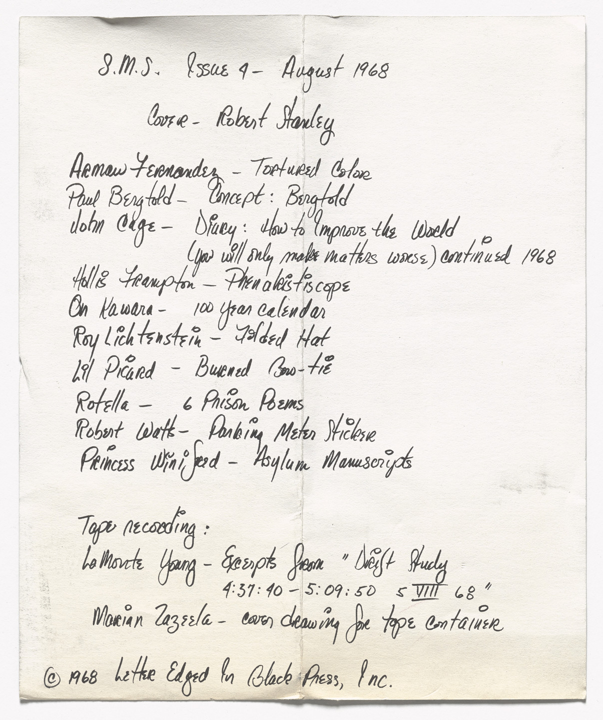 Arman, Paul Bergtold, John Cage, Hollis Frampton, Roy Lichtenstein, Lil Picard, Mimmo Rotella, Robert Stanley, Robert Watts, Princess Winifred, La Monte Young, Marian Zazeela, Various Artists. S.M.S. No. 4. 1968
