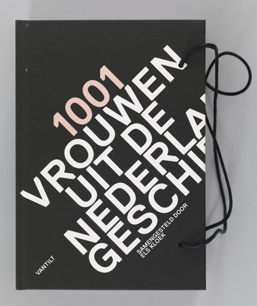 1001 Vrouwen uit de Nederlandse geschiedenis