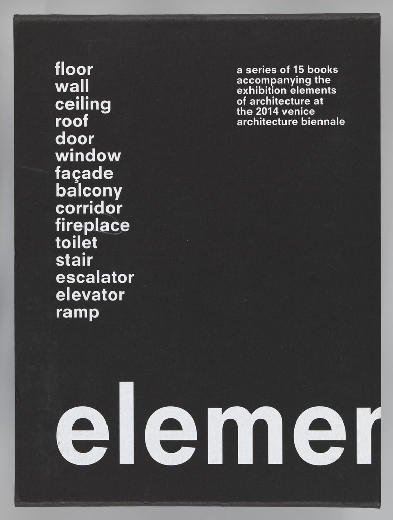 Elements (15 books accompanying the exhibition "Elements of Architecture" at the 2014 Venice Biennale)