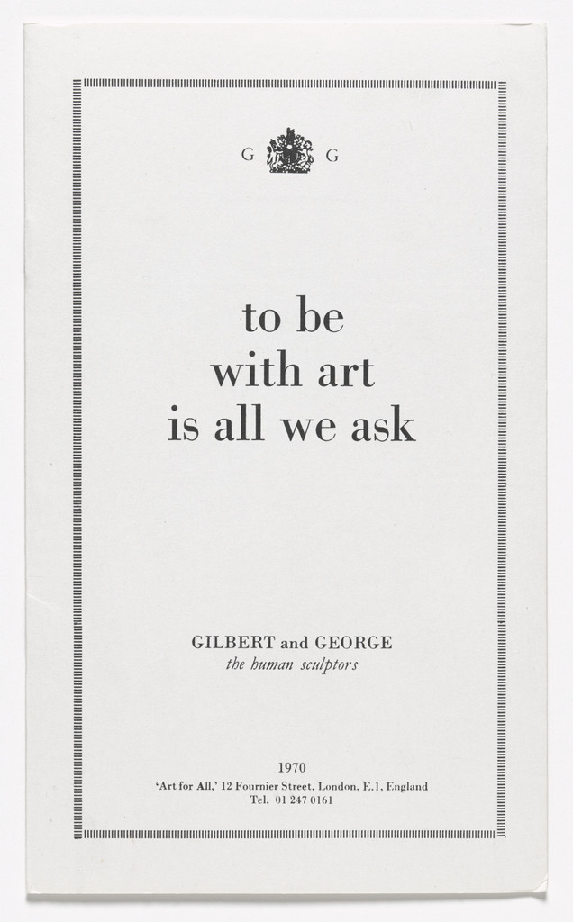 To Be With Art Is All We Ask