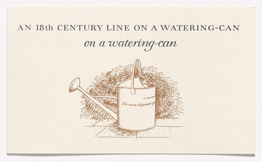 An Eighteenth Century Line on a Watering Can