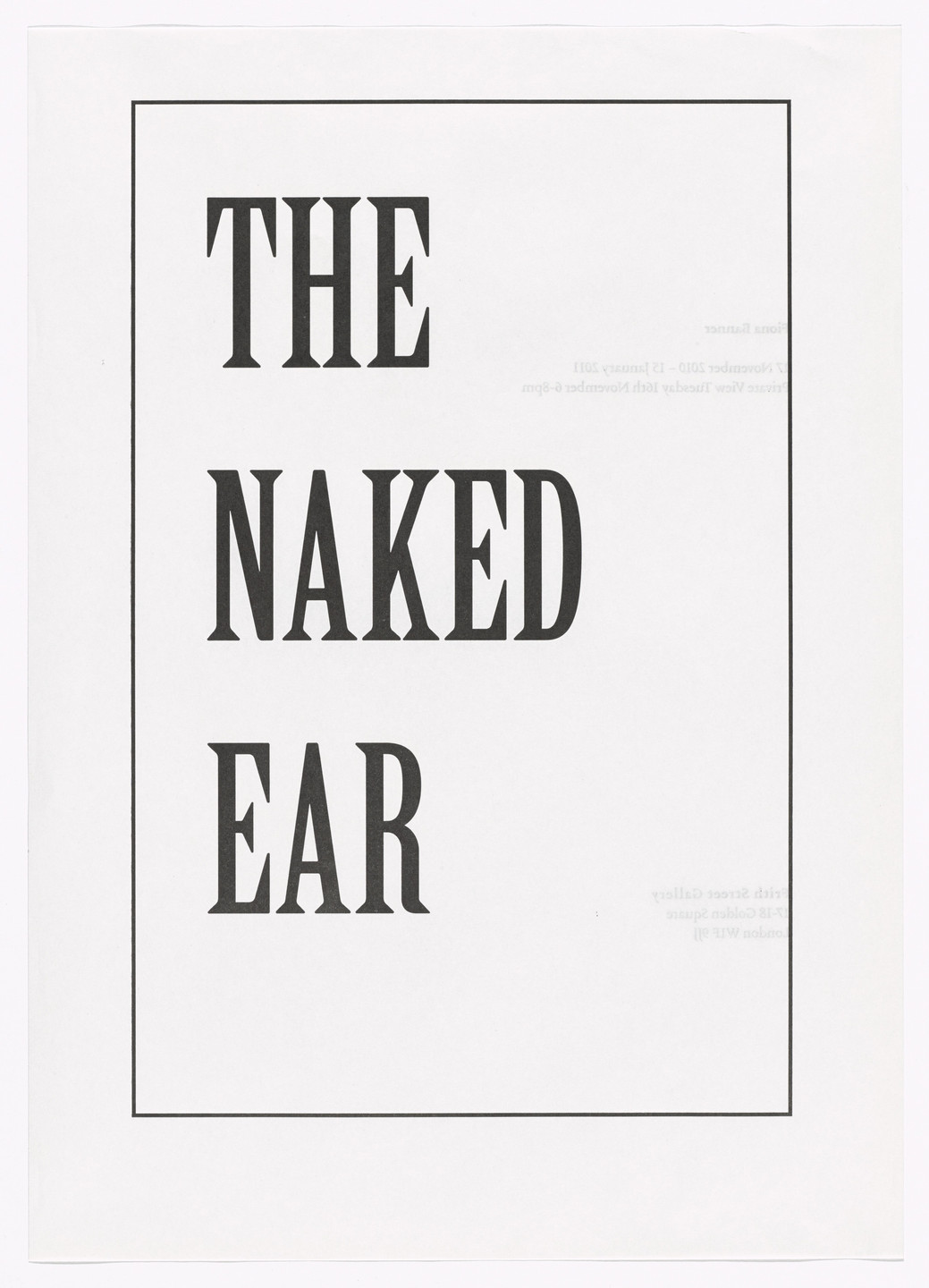Fiona Banner. Poster for The Naked Ear. 2010