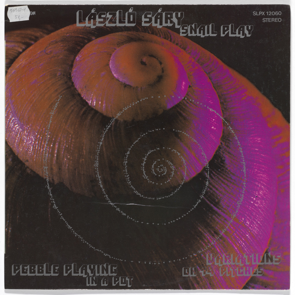 Album cover for Lászlo Sáry, Snail Play: Pebble Playing in a Pot, variations on 14 pitches