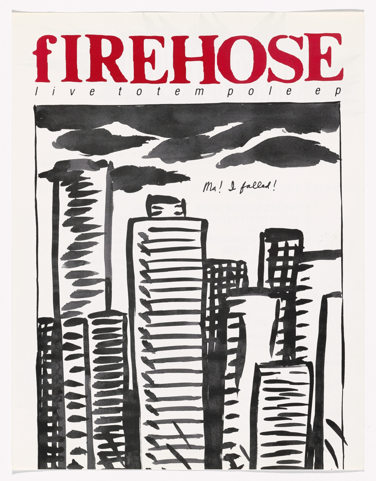 Raymond Pettibon. Firehose: Live Totem Pole E.P.